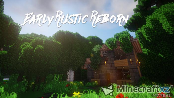 原版风格Early Rustic Reborn 材质包 