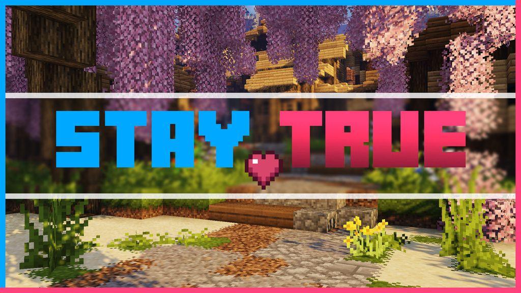 Minecraft Stay Trueリソースパッケージ
