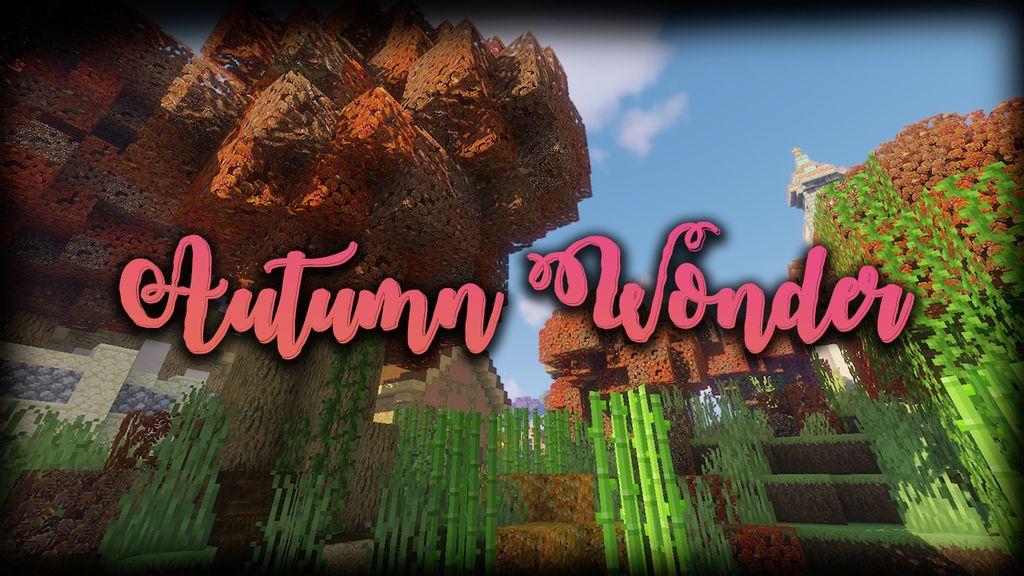 我的世界秋天奇观（Autumn Wonder）资源包 
