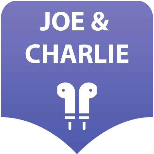 Joe & Charlie