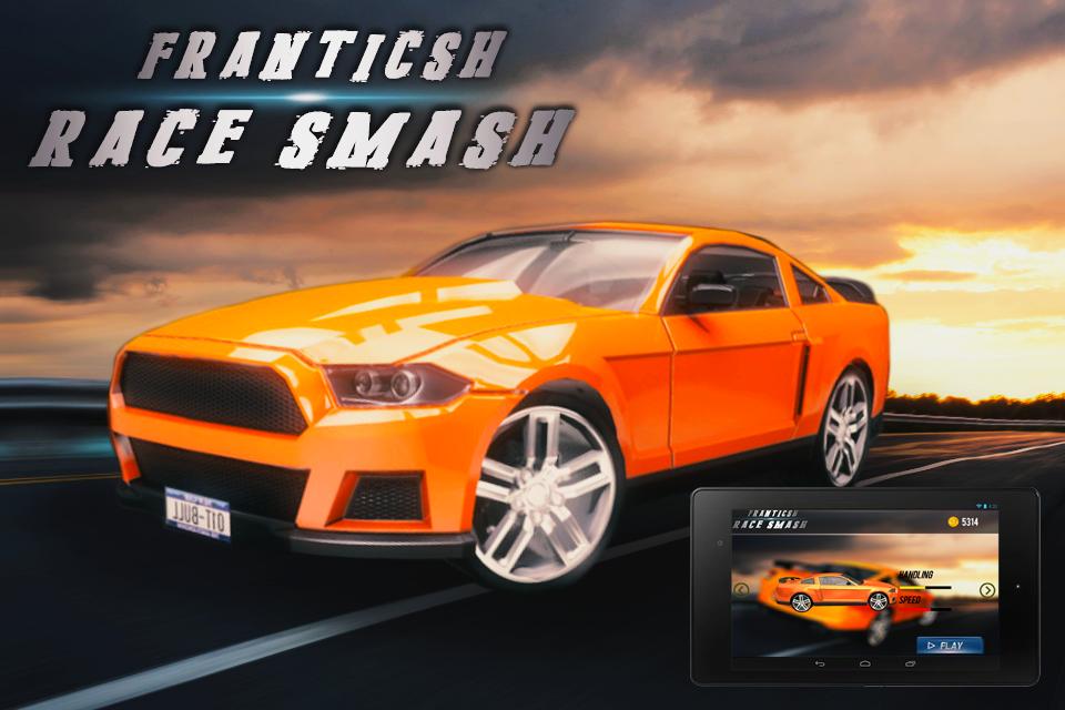 Frantic Race Smash