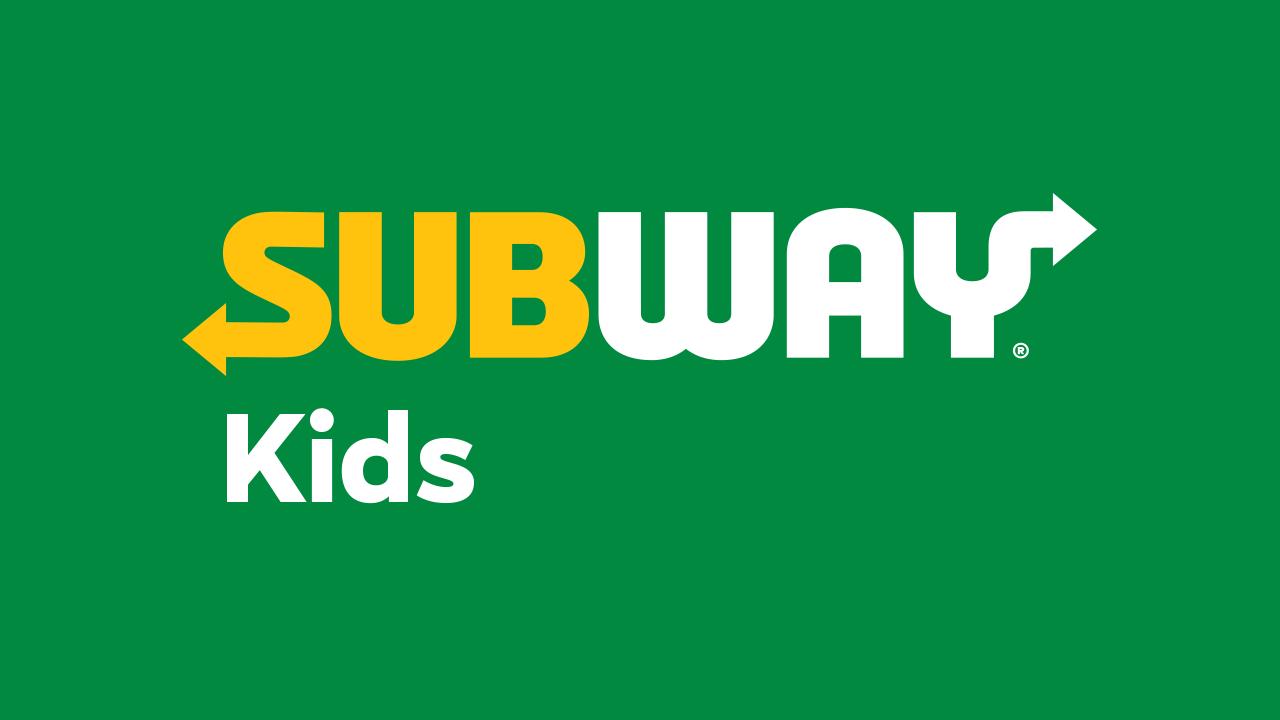 SUBWAY Kids