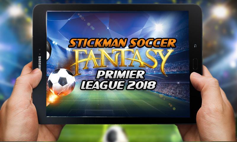 Stickman Soccer Fantasy Premier League 2017