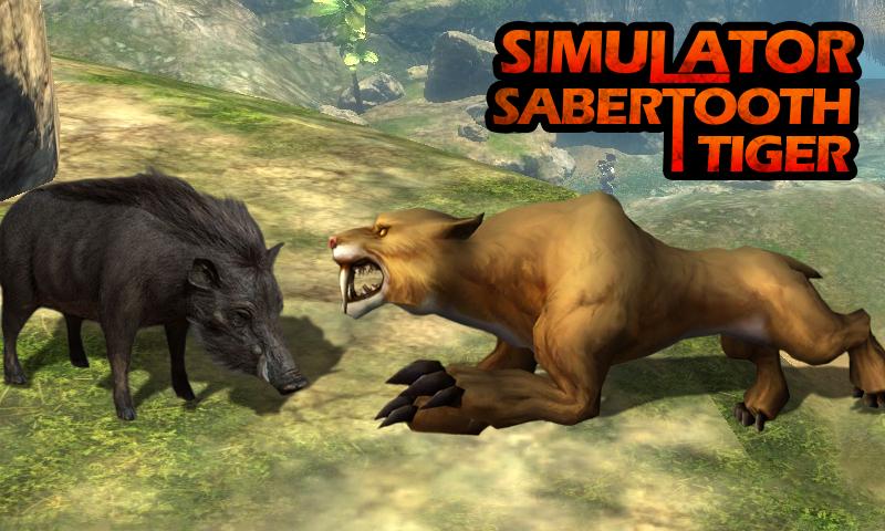 Simulator: Sabertooth Tiger