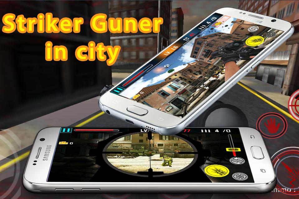Striker gunner in city