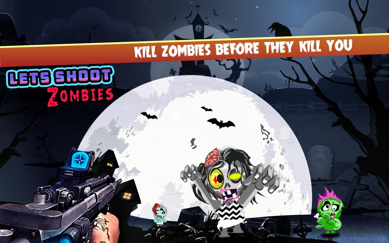 Let's Shoot Zombies