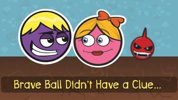 Brave Ball